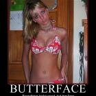 Butterface