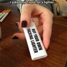 Buy Your Own Lighter