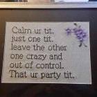 Calm Your Tit