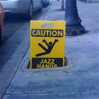 Caution Jazz Hands