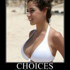 Choices