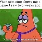 Clearly You Do Not Know