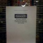 Danger Do Not Touch