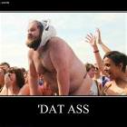 Dat Ass