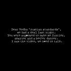 Dear Vodka