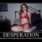 Desperation