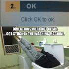 Directions Were Not Clear