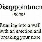 Disappointment