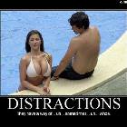 Distractions