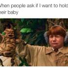 Do You Want To Hold My Baby