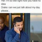 Drake Had A Bad Day