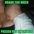 Drank Too Much