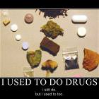 Drugs