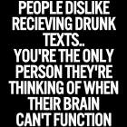 Drunk Texts