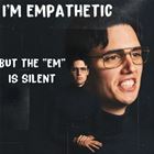 Empathetic