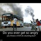 Ever Get So Angry