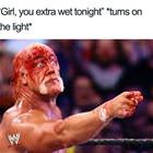 Extra Wet Tonight
