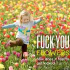 F U Flowers