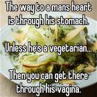 Fastest To A Mans Heart