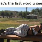 First Word You See