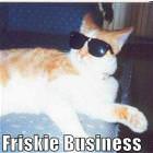 Friskie Business