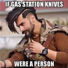 Gas Station Knives