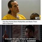 Get This Man A Hammer