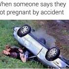 Got Pregnant By Accident