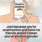 Hard To Swallow Pills