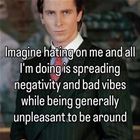 Hating On Me