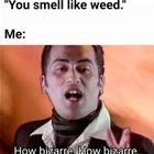 How Bizarre