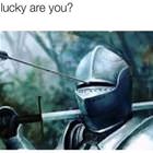 How Lucky Are You