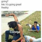 Hows It Going At College