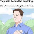 I Can Be Anything