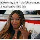 I Have No Money