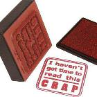 I Need A Crap Stamp
