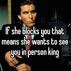 If She Blocks You