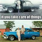 If You Take Care Of Things