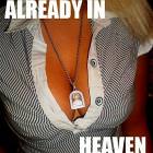 In Heaven