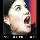 Invisible President