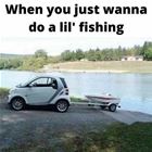 Just A Little Fishing