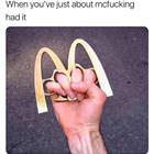 Just About Had It