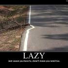 Lazy