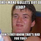Lead Is Bad For You