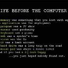 Life Before Computers