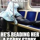 Maybe A Scary Story