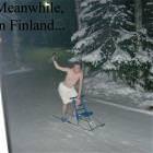 Meanwhile In Finland