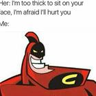 Might Hurt You