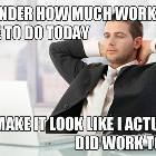 Misc Work Thoughts
