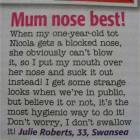 Mum Nose Best